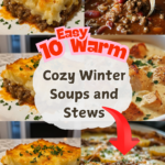 Cozy Winter Soups and Stews